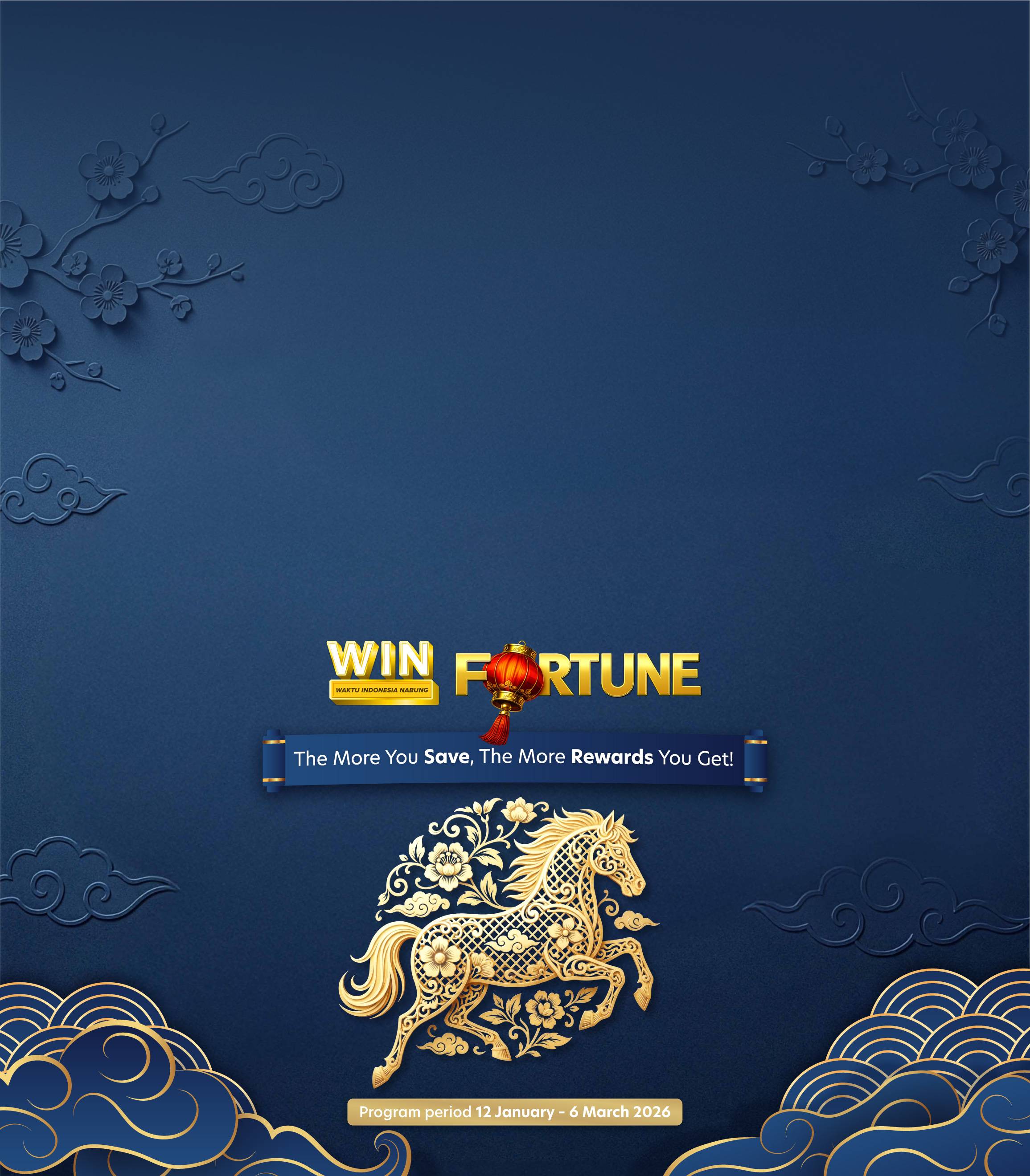 Enjoy the Lunar New Year with Prosperity & Rewards with WIN Fortune