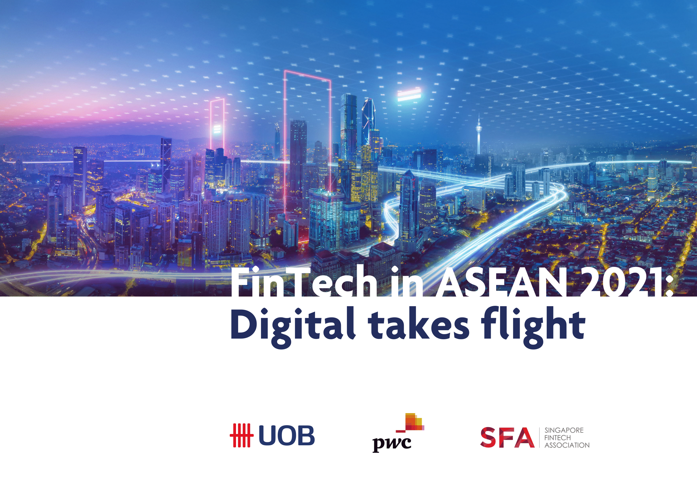 FinTech_in_ASEAN_2021_Digital_Takes_Flight