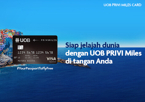 UOB PRVI Miles, Your Passport to Fly Free