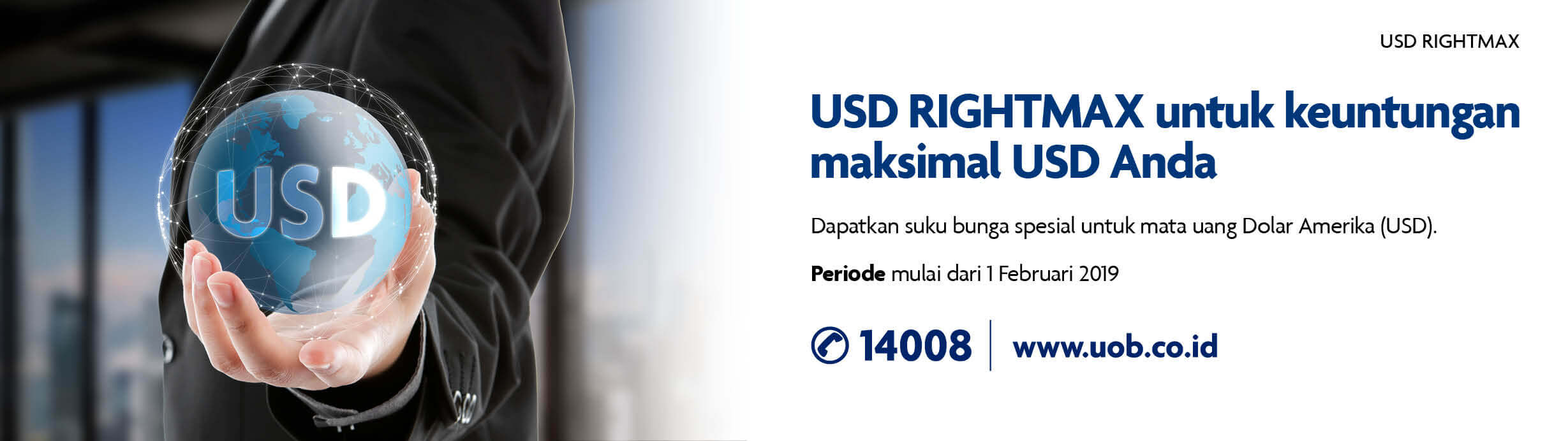 USD RIGHTMAX untuk keuntungan maksimal USD Anda